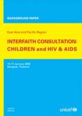 Interfaith Consultation: Children and HIV & AIDS (Background Paper)