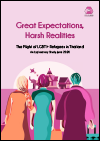 Great Expectations, Harsh Realities: The Plight of LGBTI+ Refugees in Thailand, An Exploratory Study