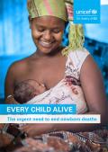 Every Child Alive - The Urgent Need to End Newborn Deaths