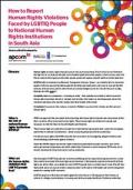 How to Report Human Rights Violations Faced by LGBTIQ People to National Human Rights Institutions in South Asia