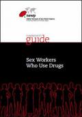 Community Guide: Sex Workers Who Use Drugs