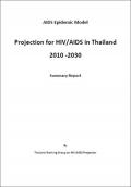 AIDS Epidemic Model Projection for HIV/AIDS in Thailand 2010 - 2030 Summary Report