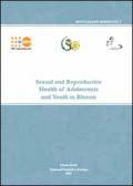 Sexual and Reproductive Health of Adolescents and Youth in Bhutan