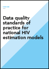 Data Quality Standards of Practice for National HIV Estimation Models