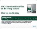 WHO Consolidated Guidelines on HIV Testing Services: What You Need to Know