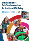 WHO Guideline on Self-care Interventions for Health and Well-being