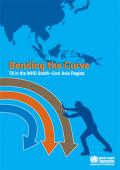 Bending the Curve - TB in the WHO South-East Asia Region