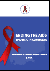 Ending the AIDS epidemic in Cambodia Findings from an Optima HIV Modelling Analysis