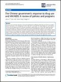 The Chinese Government's Response to Drug Use and HIV/AIDS: A Review of Policies and Programs