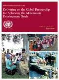 Millennium Development Goal 8: Delivering on the Global Partnership for Achieving the Millennium Development Goals