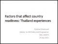 Factors that Affect Country Readiness: Thailand Experiences