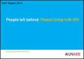 GAP Report 2014 People Left Behind: People Living with HIV