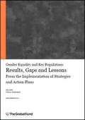 Gender Equality and Key Populations: Results, Gaps and Lessons From the Implementation of Strategies and Action Plans