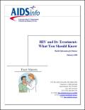 HIV and Its Treatment: What You Should Know (Health Information for Patients)