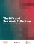 HIV and Sex Work Collection: Innovative Responses to Sex Work and HIV in Asia and the Pacific