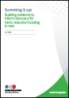 Summing It Up: Building Evidence to Inform Advocacy for Harm Reduction Funding in Asia.  Harm Reduction International (HRI). (2020)