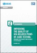 Improving the Quality of HIV-Related Point-of-Care Testing: Ensuring the Reliability and Accuracy of Test Results