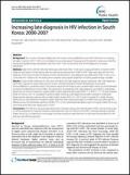 Increasing Late Diagnosis in HIV Infection in South Korea: 2000-2007