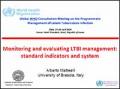 Monitoring and Evaluating LTBI Management: Standard Indicators and System