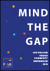 Mind the Gap: HCV Policies versus Community Experiences