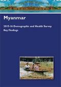 Myanmar: Demographic and Health Survey 2015-16, Key Findings