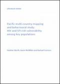 Pacific Multi-country Mapping and Behavioural Study: HIV and STI Risk Vulnerability among Key Populations