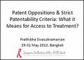 Patent Oppositions and Strict Patentability Criteria: What it Means for Access to Treatment?