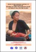 Prevention of Mother-to-Child Transmission of HIV Southeast Asia and the Pacific