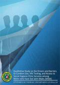 Qualitative Study on the Drivers and Barriers to Condom Use, HIV Testing, and Access to Social Hygiene Clinic Services among Males who have Sex with Males