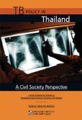 TB Policy in Thailand: A Civil Society Perspective