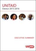 UNITAID Strategy 2013-2016, Executive Summary