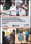 Community-based Health Care, Including Outreach and Campaigns, in the Context of the COVID-19 Pandemic