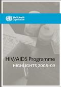 HIV/AIDS Programme Highlights 2008-09