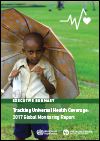 Tracking Universal Health Coverage: 2017 Global Monitoring Report