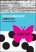 Stand Out: Zero Discrimination Day 2016